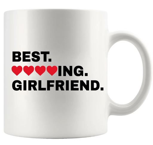 Best ❤️❤️❤️❤️ing Girlfriend Ceramic Mug 11 oz White - Panvola