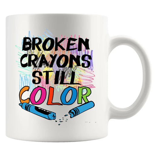 Broken Crayons Still Color Ceramic Mug 11 oz White - Panvola