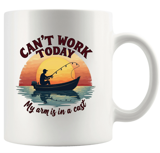 Can't Work Today My Arm Is In A Cast Ceramic Mug 11 oz White - Panvola