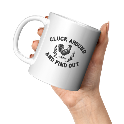 Cluck_Around_and_Find_Out_Ceramic_Mug_11_11oz_White_LH_Model_Mockup.png