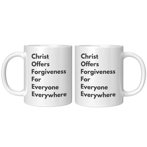 Coffee Christ Offers Forgiveness For Everyone Everywhere Mug Inspirational Novelty Gift Idea for Christian Preacher Pastor Clergy Woman Man 11 oz Coffee Mug - Panvola