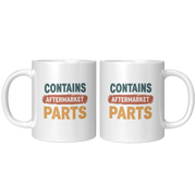 Contains Aftermarket Parts Ceramic Mug 11 oz White - Panvola