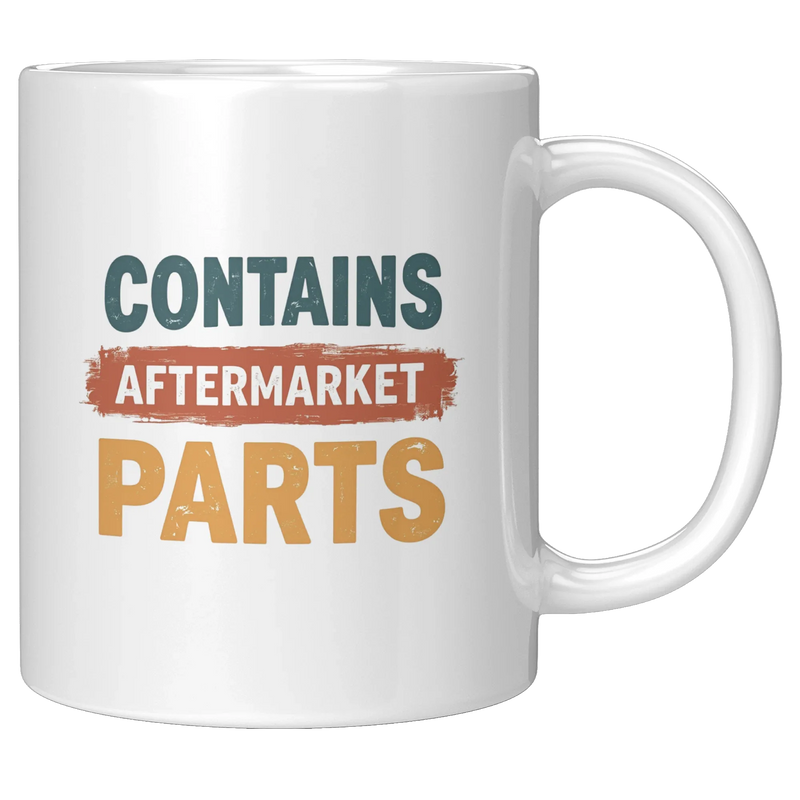 Contains Aftermarket Parts Ceramic Mug 11 oz White - Panvola