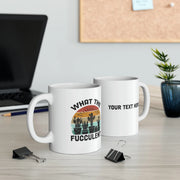 Personalized What The Fucculent Ceramic Mug 11oz - Panvola