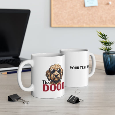 Personalized The Dood Ceramic Mug 11 oz White