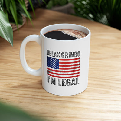 Personalized Relax Gringo I'm a New American Citizen Ceramic Mug 11 oz White