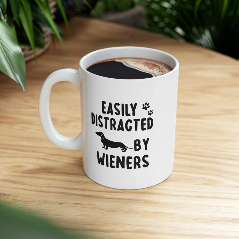 Personalized Easily Distracted By Wieners Ceramic Mug 11 oz White - Panvola