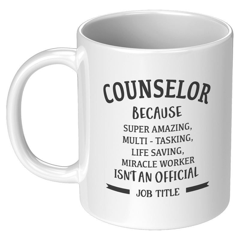 Counselor Because Miracle Worker Isn&