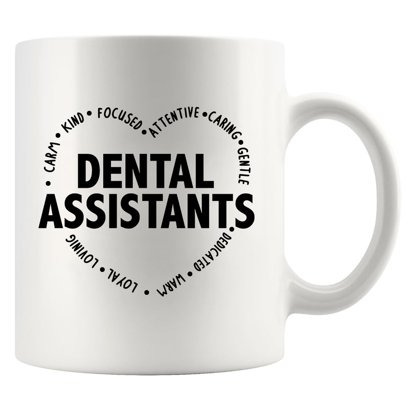 Dental Assistant Ceramic Mug 11 oz White