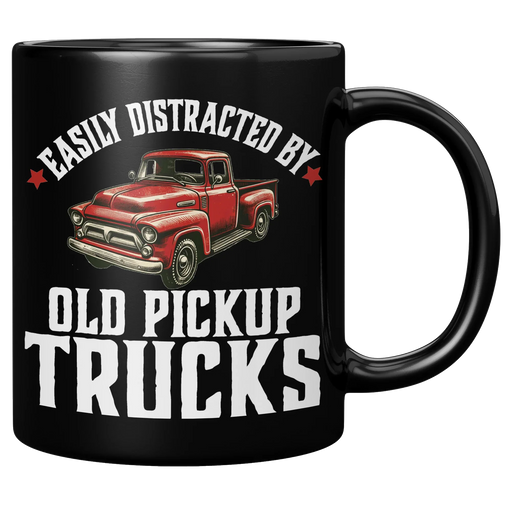 Easily Distracted by Old Pickup Truck Ceramic Mug 11 oz Black - Panvola