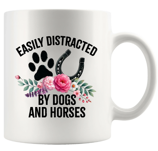 Easily Distracted By Dogs And Horses Ceramic Mug 11 oz White - Panvola