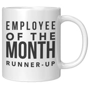 Employee of the Month Funny Gift Idea for Co Worker Employee Mug 11 oz - Panvola