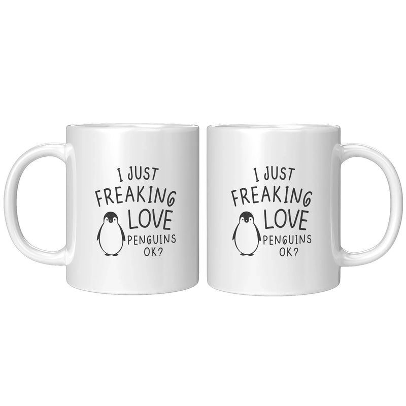 I Just Freaking Love Penguins OK? Coffee Mug Penguin Lovers For Women Men Ceramic Cup Novelty Drinkware 11oz White - Panvola
