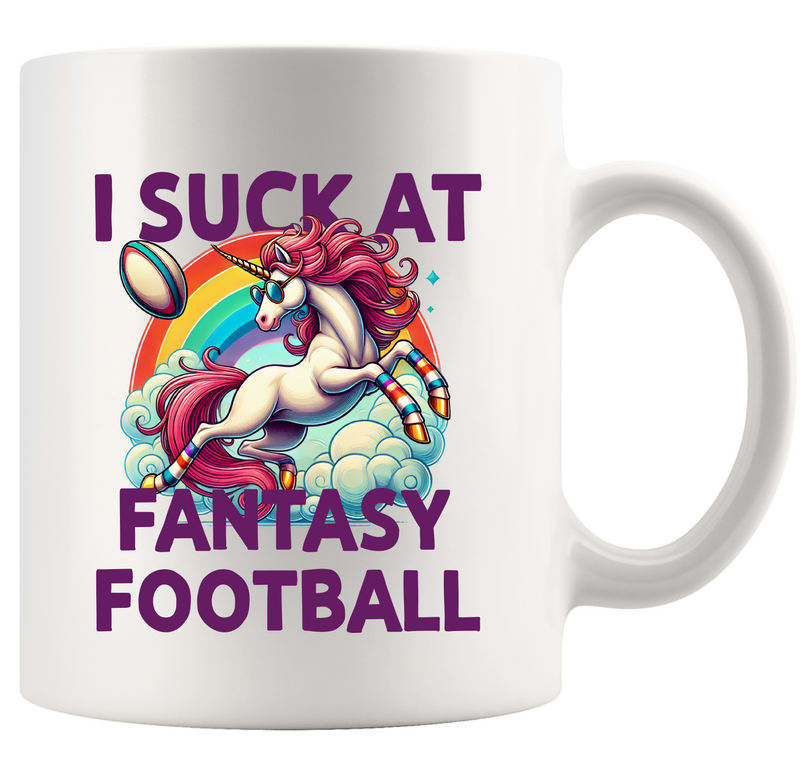 I Suck at Fantasy Football Unicorn Ceramic Mug 11 oz White