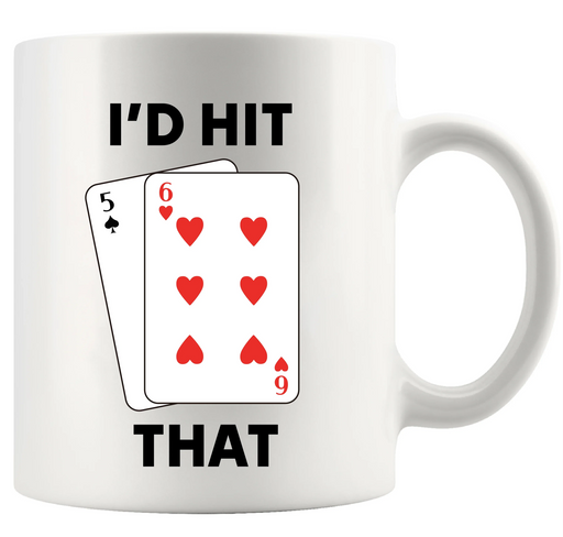 I’d Hit That Ceramic Mug 11 oz White - Panvola