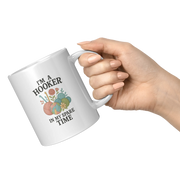 I’m A Hooker In My Spare Time Ceramic Mug 11 oz White - Panvola