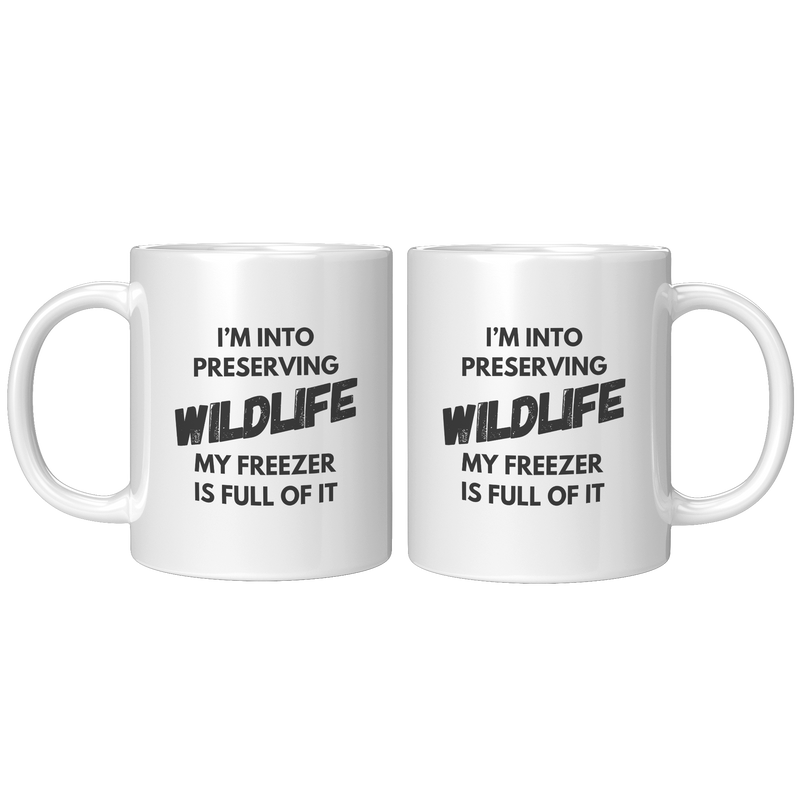 Im_Into_Preserving_Wildlife_My_Freezer__11oz_White_FrontBack_Mockup.png_3300541