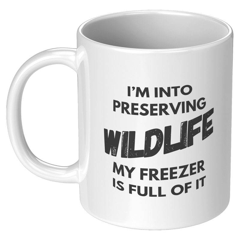 Im_Into_Preserving_Wildlife_My_Freezer__11oz_White_LH_Mockup.png_3300544