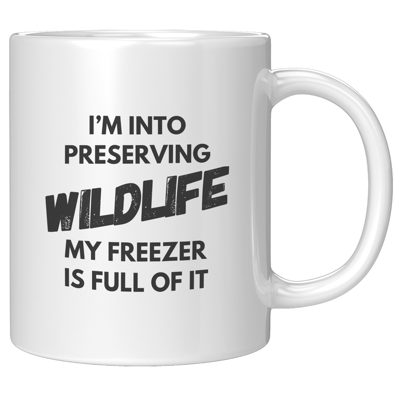 Im_Into_Preserving_Wildlife_My_Freezer__11oz_White_RH_Mockup.png_3300542