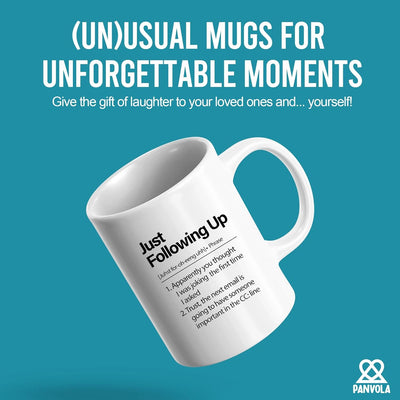 Just Following Up Definition Mug 11 oz White