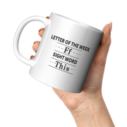 Letter Of The Week Ff Sight Word This Ceramic Mug 11 oz White - Panvola