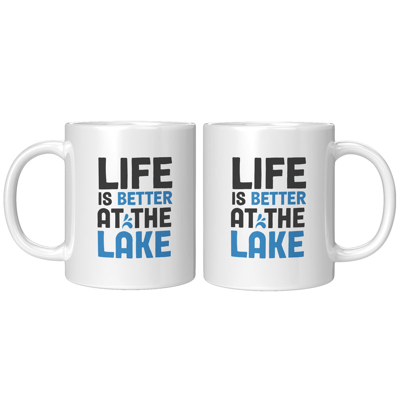 Life is Better at The Lake Coffee Mug 11 oz White.