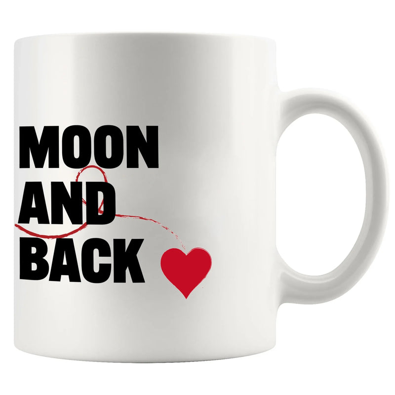 Love You To The Moon And Back Ceramic Mug 11 oz White - Panvola