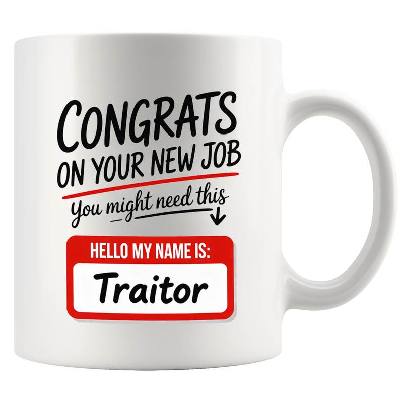 Panvola Congrats On Your New Job Coworker Leaving Mug 11oz White