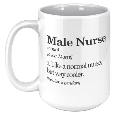 Male Nurse Definition Mug Murse Coffee Mug 15 oz White