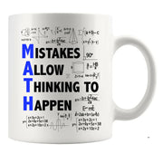 Mistakes Allow Thinking to Happen Math Teacher Gifts Ceramic Mug 11 oz White - Panvola