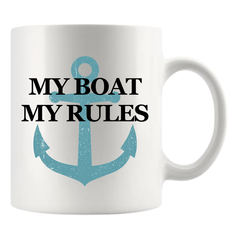 My Boat My Rules Coffee Mug 11 oz White.