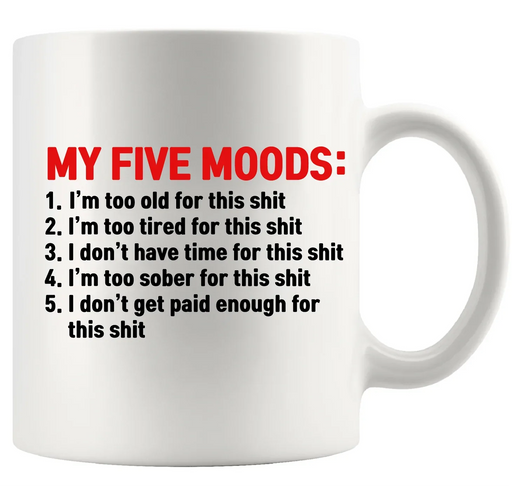 My Five Moods Ceramic Mug 11 oz White - Panvola