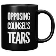 Opposing Counsel's Tears Lawyer Gift Ceramic Mug 11 oz Black - Panvola