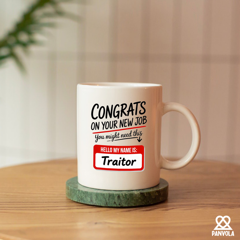 Panvola Congrats On Your New Job Coworker Leaving Mug 11oz White