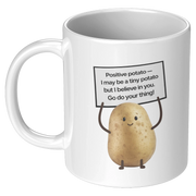 Positive Potato Ceramic Mug 11 oz White - Panvola