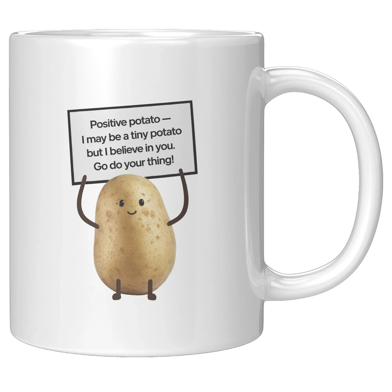 Positive Potato Ceramic Mug 11 oz White - Panvola