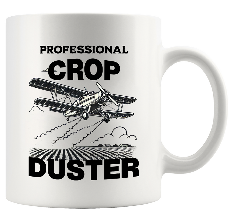 Professional Crop Duster Ceramic Mug 11 oz White