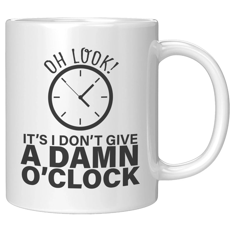 Retirement Gifts - Oh Look It's I Don't Give A Damn O'clock Retired Coffee Mug 11 oz - Panvola