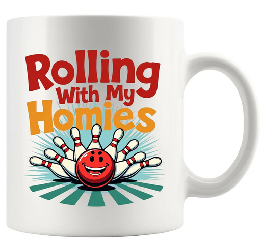 Rolling With My Homies Ceramic Mug 11 oz White - Panvola