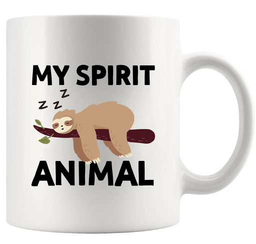 Sloth My Spirit Animal Ceramic Mug 11 oz White - Panvola