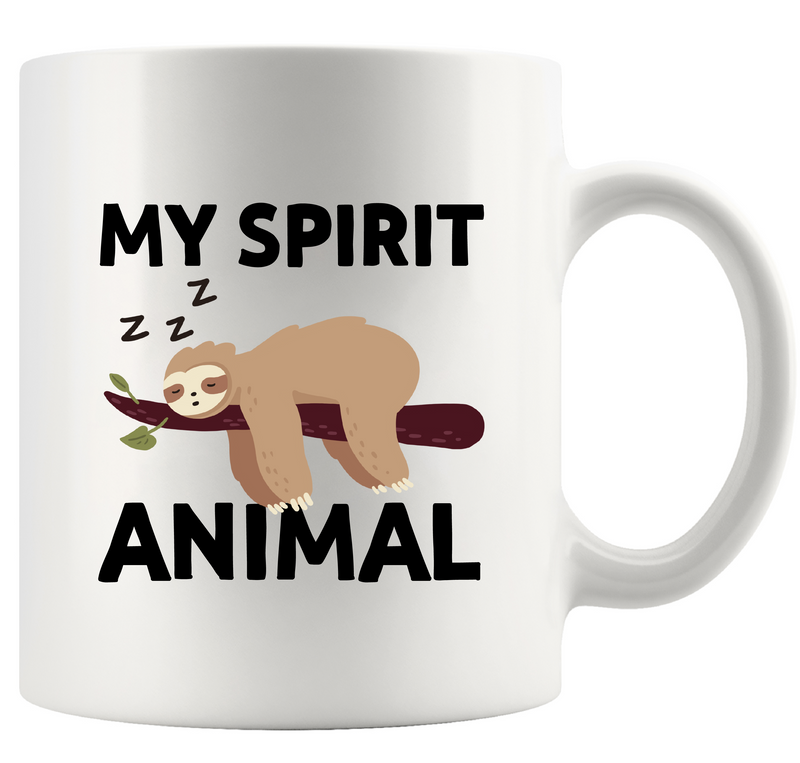 Sloth My Spirit Animal Ceramic Mug 11 oz White