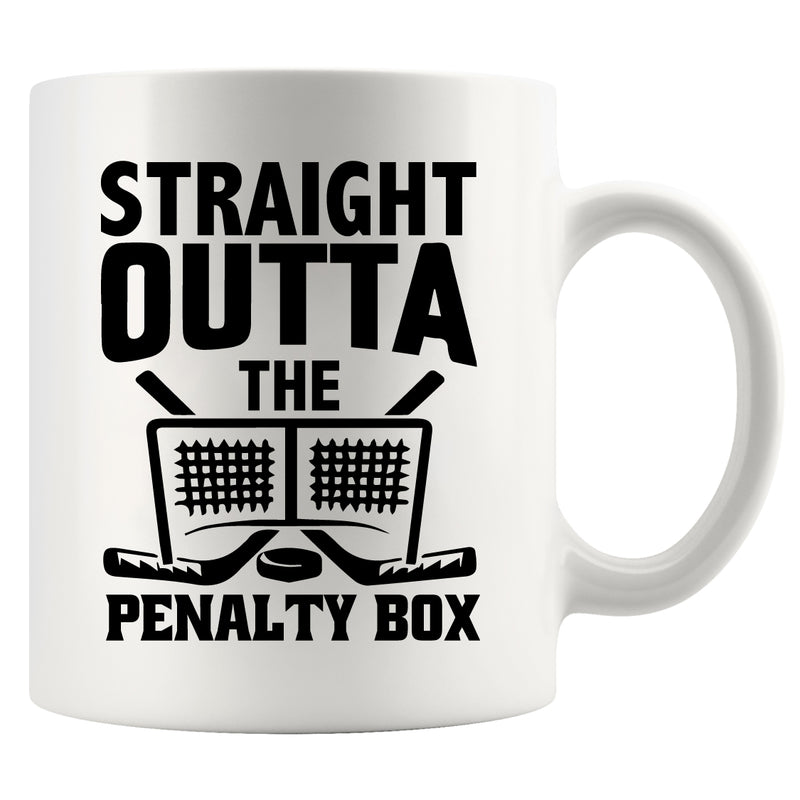 Straight Outta The Penalty Box Ceramic Mug 11 oz White