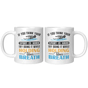Swimmer Funny Sport Practice Try Holding Your Breath Coffee Mug - Panvola