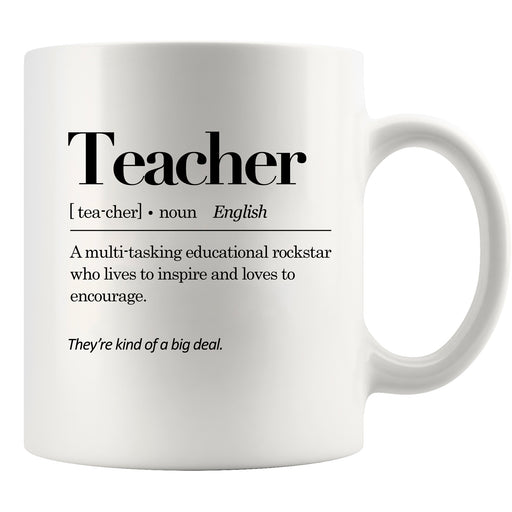 Teacher Definition Ceramic Mug 11 oz White.