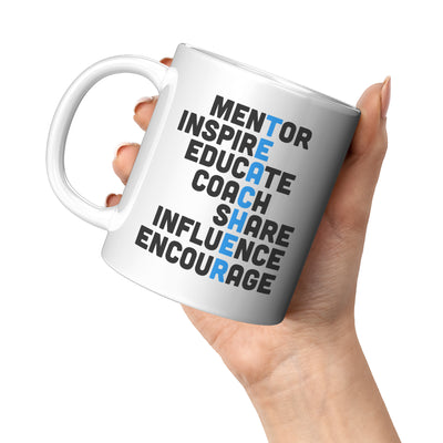 Teacher Gift - Mentor Inspire Educate Teacher Acronym Appreciation Coffee Mug 11 oz
