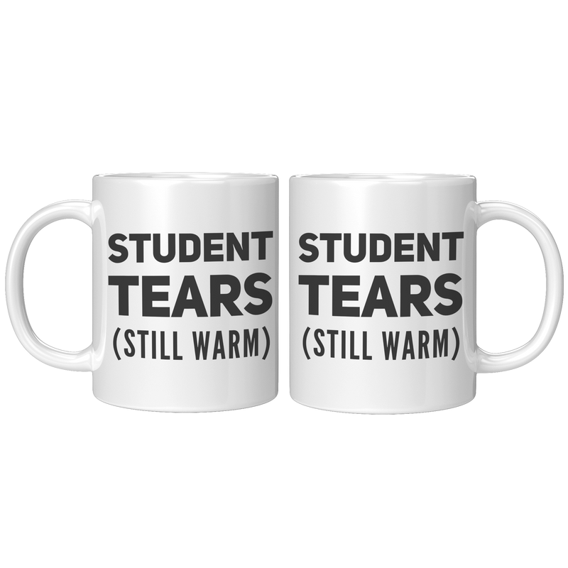 Teachers_Appreciation_Mug_-_Student_Tear_11oz_White_FrontBack_Mockup.png