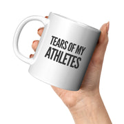 Tears of My Athletes Coach Gift Ceramic Mug 11 oz White.