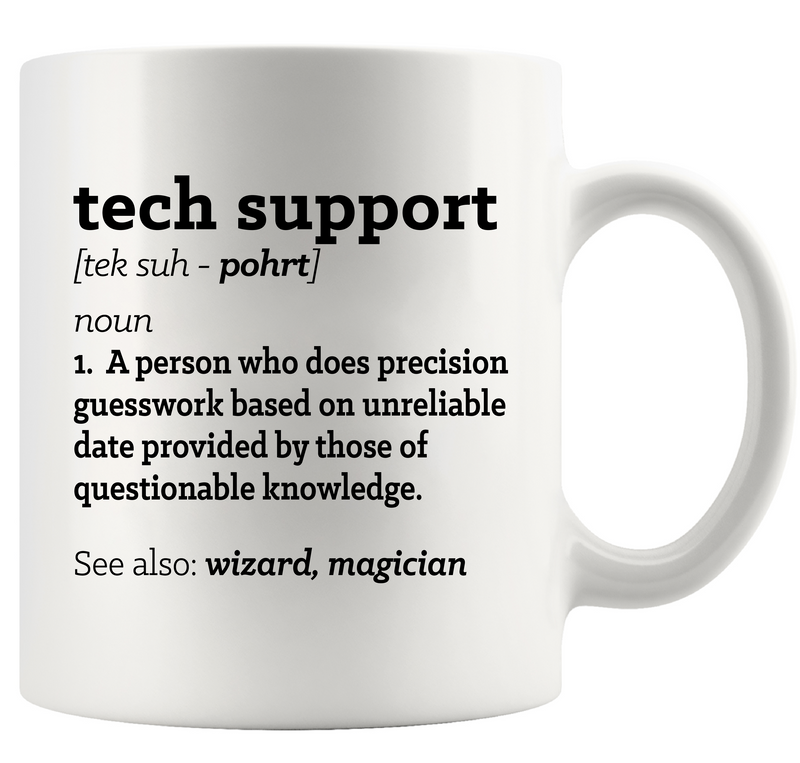 Tech Support Definition Ceramic Mug 11 oz White