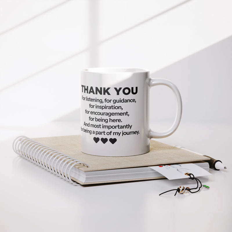 Thank You For Listening For Guidance Ceramic Mug 11 oz White