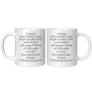 Theater Gift - Anyone Who Doesn't Like Musicals Never Visited My House Mug 11 oz - Panvola